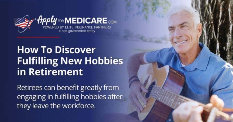 How To Discover Fulfilling New Hobbies in Retirement
