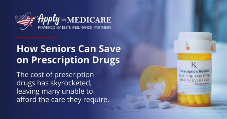 How Seniors Can Save on Prescription Drugs