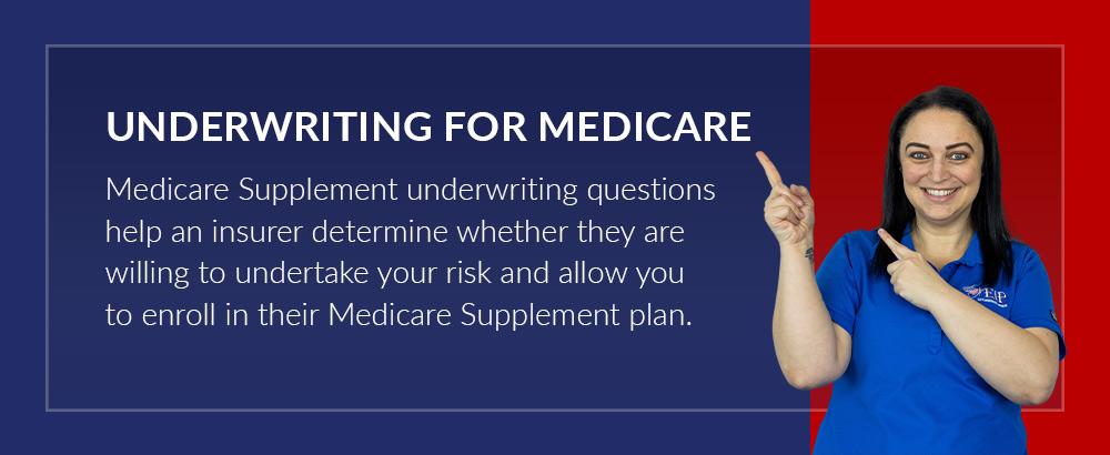 Underwriting Questions for Medicare Supplement Plans
